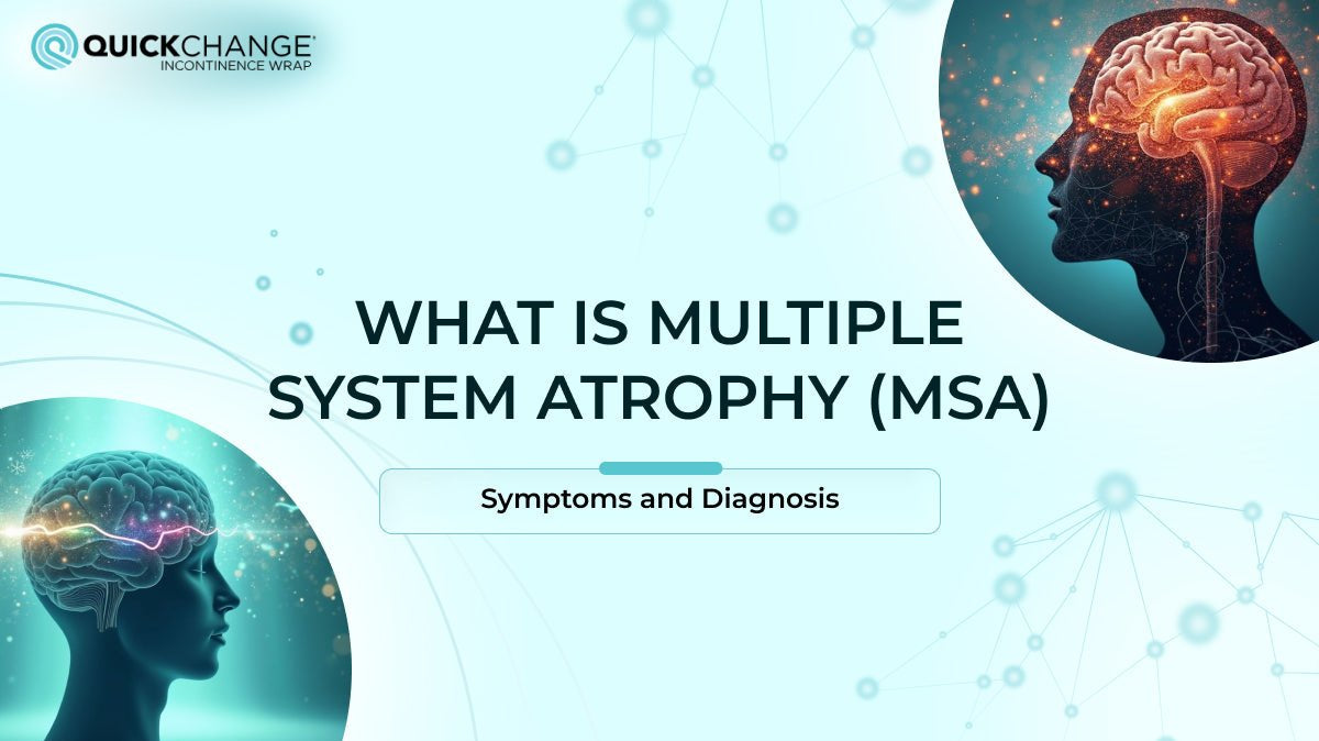 Multiple System Atrophy (MSA): Symptoms, Progression, and Daily Care - QuickChange Men's Incontinence Wrap Australia